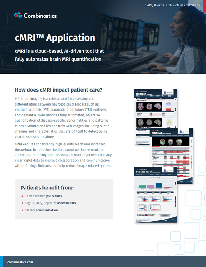 Combinostics cMRI. A cloud-based, AI-driven tool that fully automates brain MRI quantification.